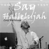 Luiz Halleluia - Say Hallelujah - Single